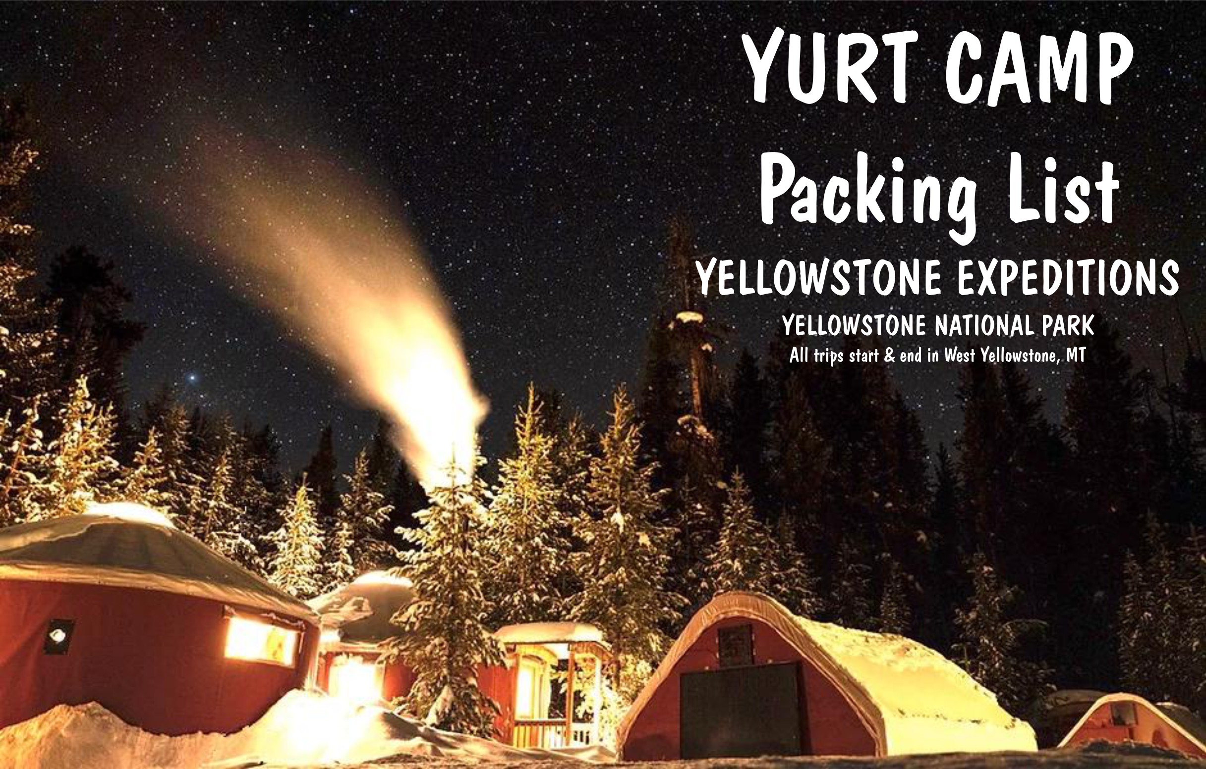 Yellowstone Expeditions Packing List